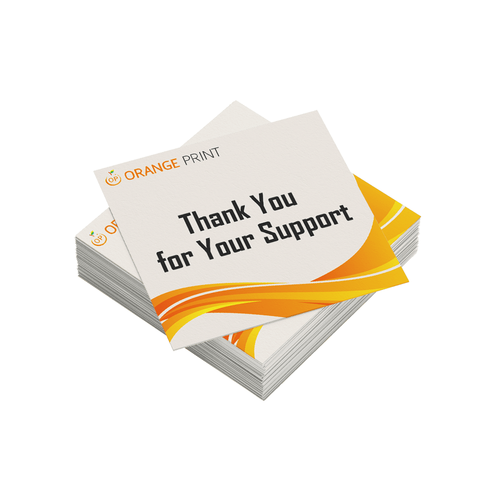 Thank You for Your Support printed on custom thank you cards by Orange Print Singapore.